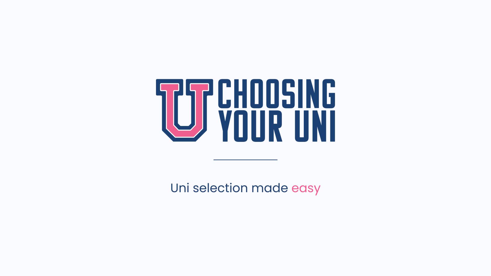 Choosing Your Uni